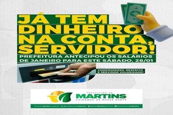 A Prefeitura de Martins antecipa pagamento dos servidores