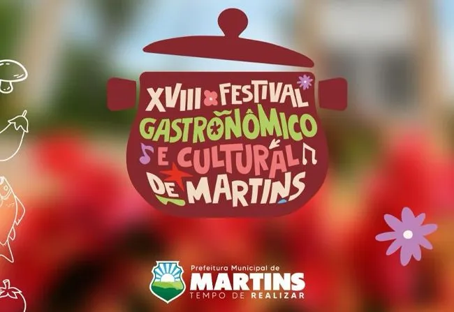 XVIII Festival Gastronômico e Cultural de Martins tem datas oficialmente divulgadas