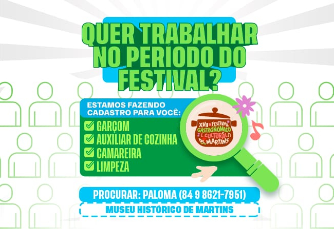 Prefeitura de Martins realiza cadastro de profissionais para atuação durante o Festival Gastronômico e Cultural