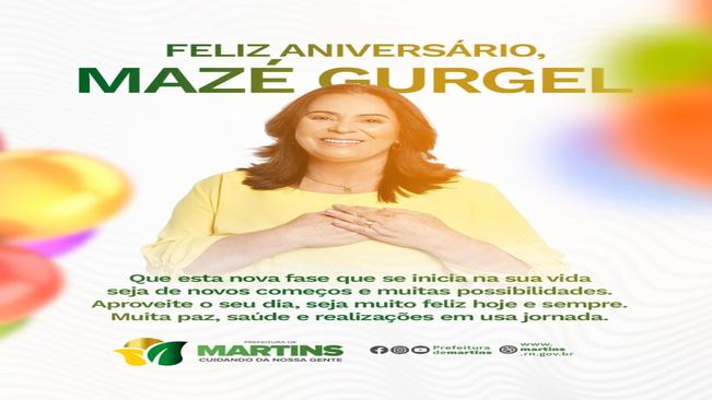Feliz aniversário, Prefeita Mazé!